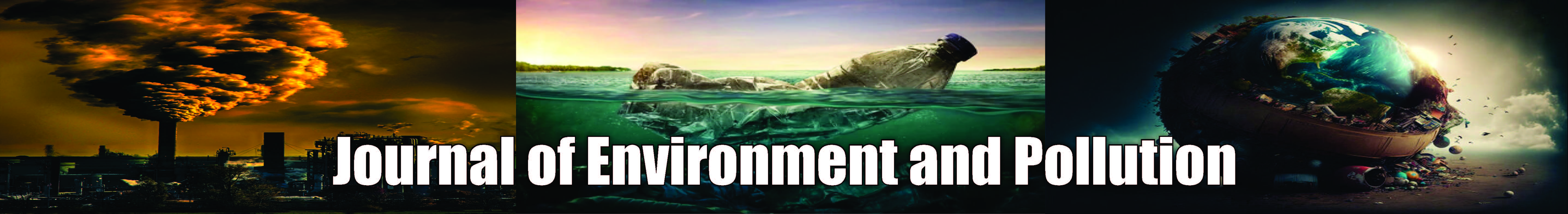 Journal of Environment and Pollution Journal of Environment and Pollution