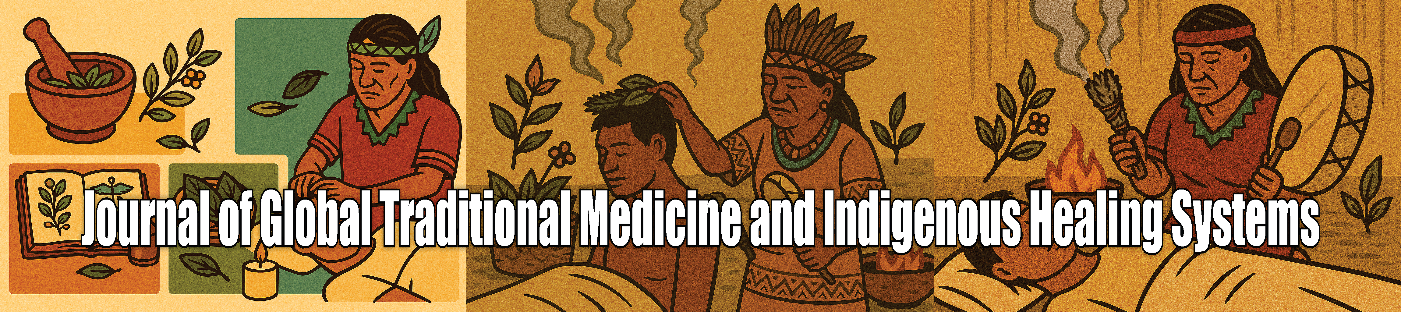 Journal of Global Traditional Medicine and Indigenous Healing Systems