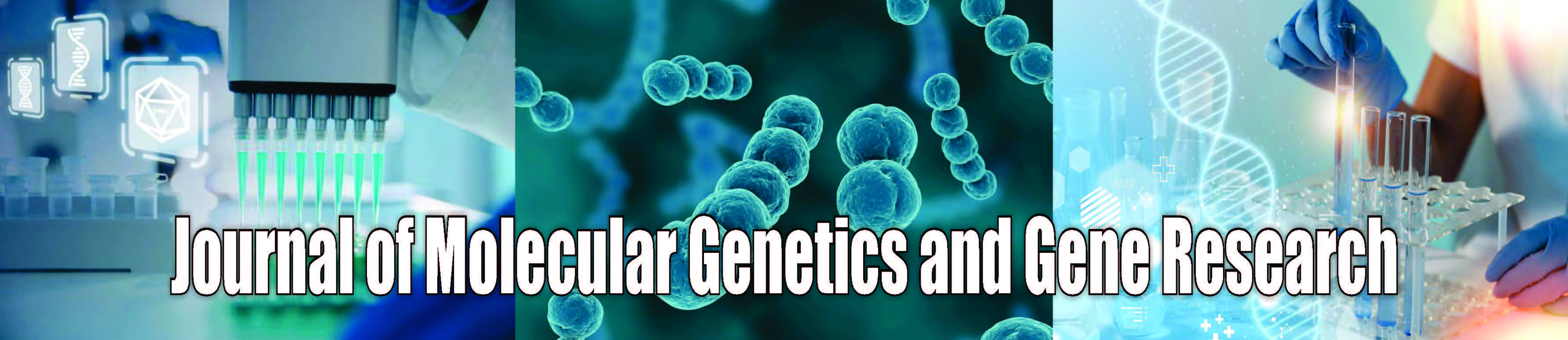 Journal of Molecular Genetics and Gene Research Journal of Molecular Genetics and Gene Research