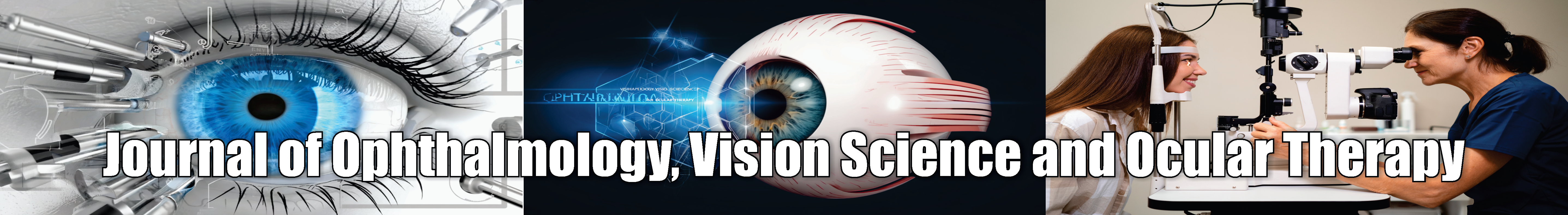 Journal of Ophthalmology, Vision Science and Ocular Therapy